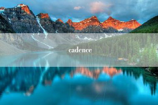 cadence